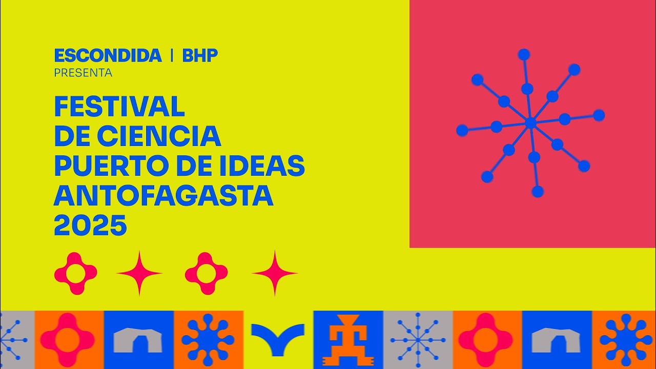 Lee más sobre el artículo Los misterios del universo aterrizan en el Festival de Ciencia Puerto de Ideas Antofagasta 2025